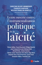 Lettre ouverte contre l instrumentalisation politique de la laïcité