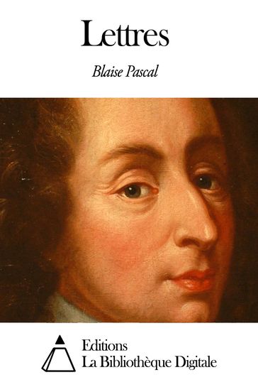Lettres - Blaise Pascal