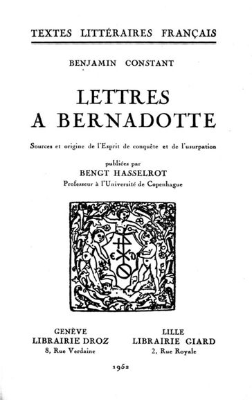 Lettres à Bernadotte - Benjamin Constant