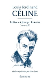 Lettres à Joseph Garcin (1929-1938)