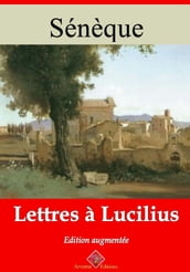 Lettres à Lucilius  suivi d annexes