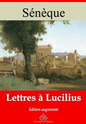 Lettres à Lucilius suivi d annexes