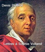 Lettres à Sophie Volland