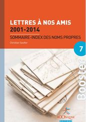 Lettres à nos amis 2001-2014 : Sommaire - index des noms propres