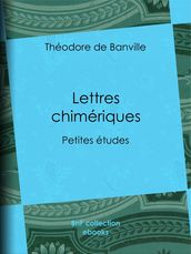 Lettres chimériques