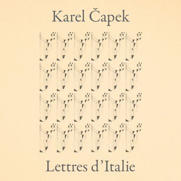 Lettres d'Italie - Karel Capek