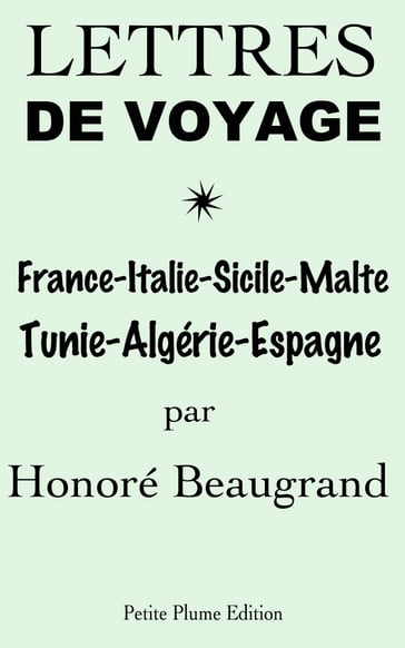 Lettres de voyage - Honoré Beaugrand