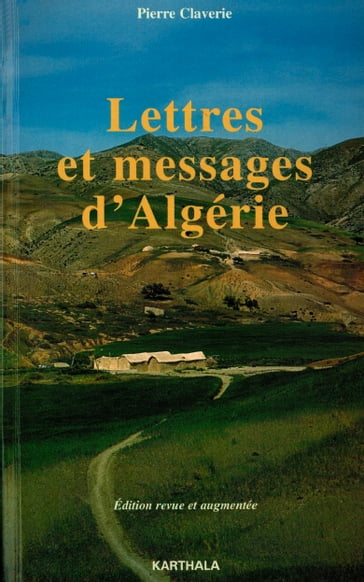 Lettres et messages d'Algérie - Pierre Claverie
