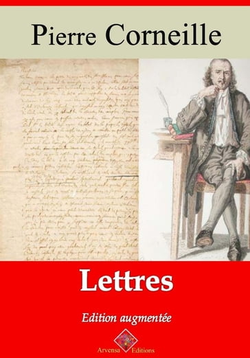 Lettres  suivi d'annexes - Pierre Corneille