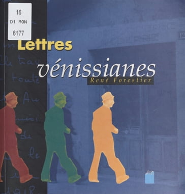 Lettres vénissianes - René Forestier