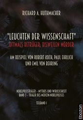 Leuchten der Wissenschaft: Oftmals Betrüger, bisweilen Mörder