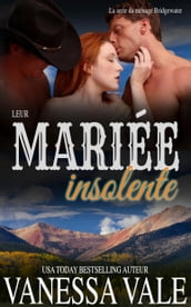 Leur mariée insolente