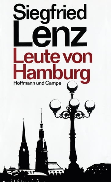 Leute von Hamburg - Lenz Siegfried