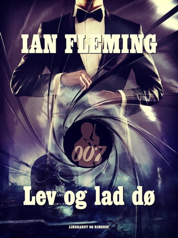 Lev og lad dø - Ian Fleming