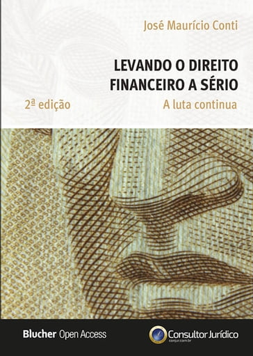 Levando o direito financeiro a sério - José Maurício Conti