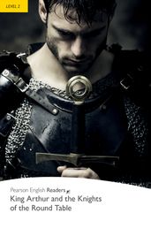 Level 2: King Arthur and the Knights of the Round Table ePub with Integrated Audio