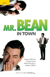 Level 2: Mr.Bean in Town ePub with Integrated Audio
