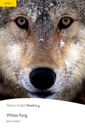 Level 2: White Fang ePub with Integrated Audio