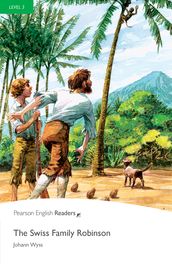Level 3: The Swiss Family Robinson ePub with Integrated Audio