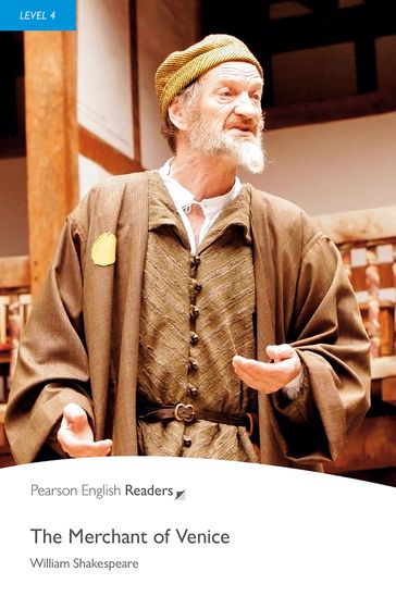 Level 4: The Merchant of Venice ePub with Integrated Audio - Pearson Education