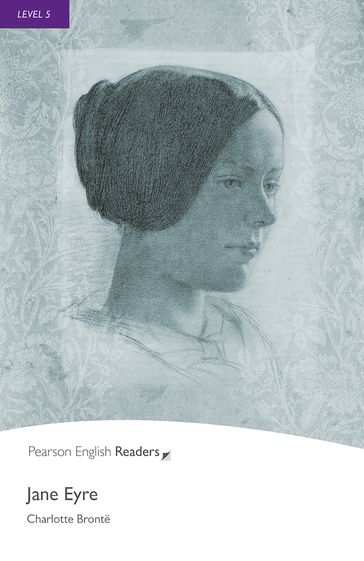 Level 5: Jane Eyre ePub with Integrated Audio - Pearson Education