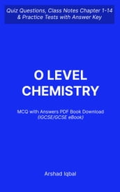 O Level Chemistry MCQ (PDF) Questions and Answers IGCSE GCSE Chemistry MCQs e-Book Download