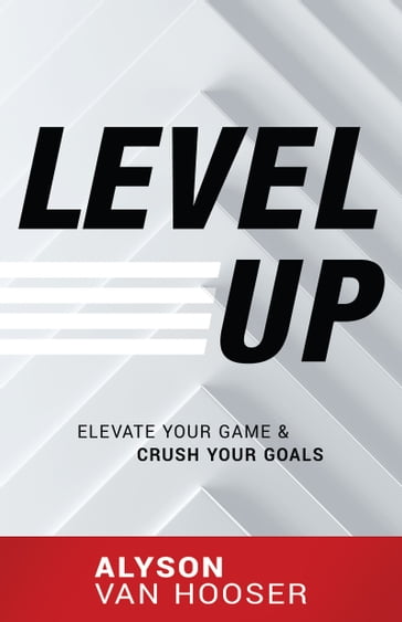 Level Up - Alyson Van Hooser