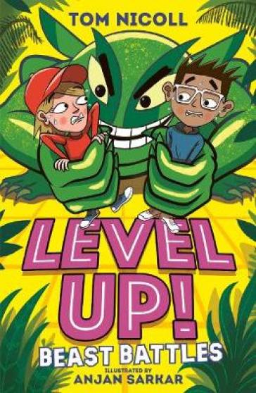 Level Up: Beast Battles - Tom Nicoll