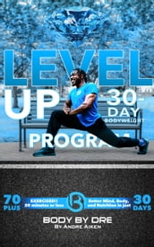 Level Up! Body By Dre