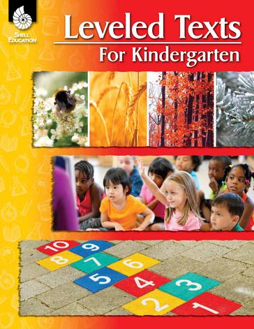 Leveled Texts for Kindergarten - Shell Education