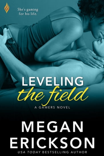 Leveling The Field - Megan Erickson