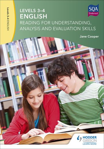 Levels 3-4 English: Reading for Understanding, Analysis and Evaluation Skills - Jane Cooper
