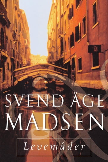 Levemader - Svend Åge Madsen