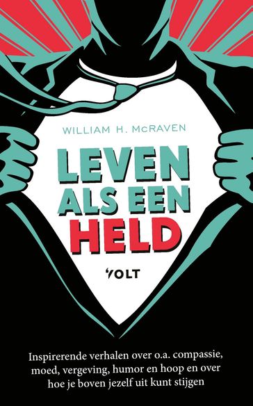 Leven als een held - Admiraal McRaven