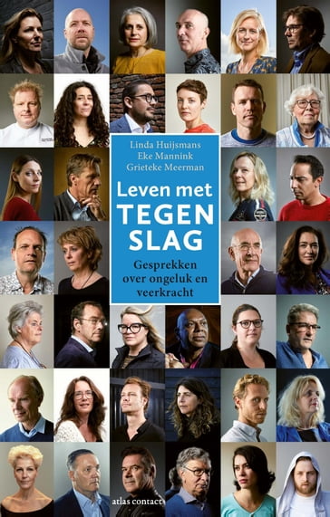 Leven met tegenslag - Eke Mannink - Grieteke Meerman - Linda Huijsmans