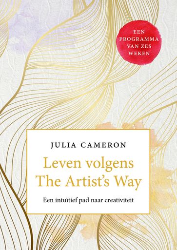 Leven volgens the Artist's way - Julia Cameron