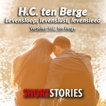 Levensloop, levenslust, levensleed - H.C. ten Berge