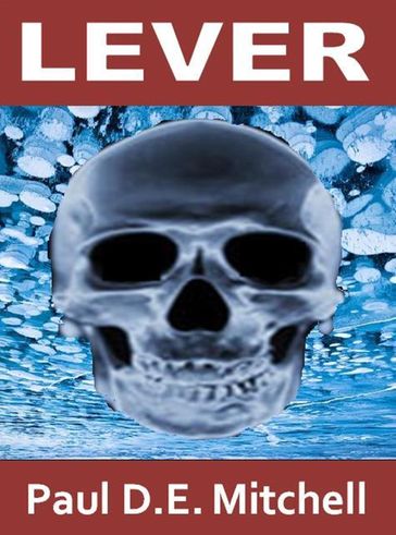 Lever (Nexus 2) - Paul D.E. Mitchell