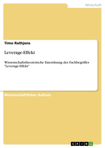 Leverage-Effekt - Timo Rathjens