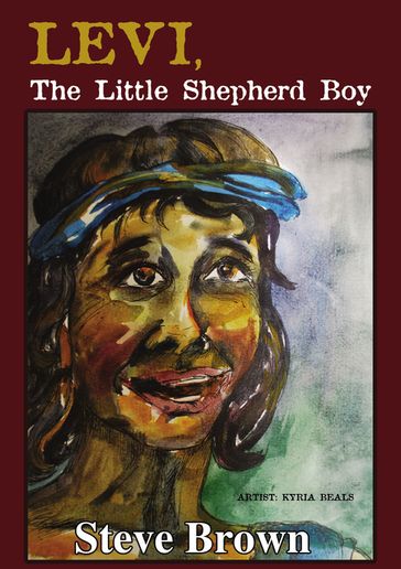 Levi The Little Shepherd Boy - Steve Brown