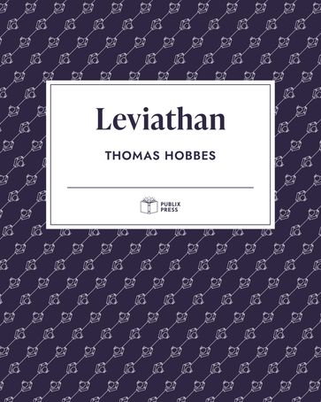 Leviathan   Publix Press - Publix Press - Thomas Hobbes