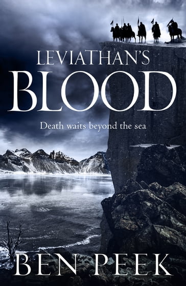 Leviathan's Blood - Ben Peek