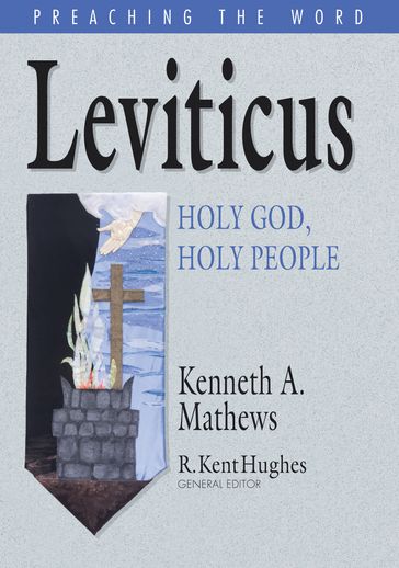 Leviticus - Kenneth A. Mathews