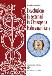 Levoluzione in settenari in omeopatia hahnemanniana