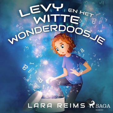 Levy en het witte wonderdoosje - Lara Reims