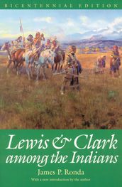 Lewis and Clark among the Indians