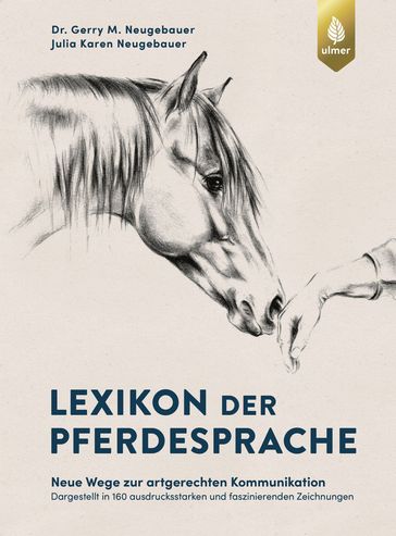 Lexikon der Pferdesprache - Gerry M. Neugebauer - Julia Karen Neugebauer
