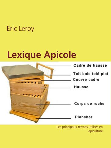Lexique Apicole - Eric Leroy