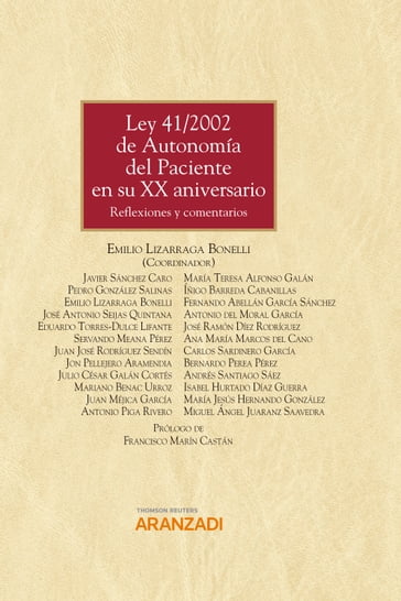 Ley 41/2002 de Autonomía del Paciente en su XX aniversario - Emilio Lizarraga Bonelli