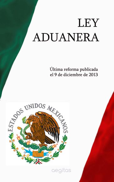 Ley Aduanera - México